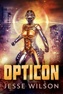 Opticon (eBook, ePUB) - Wilson, Jesse