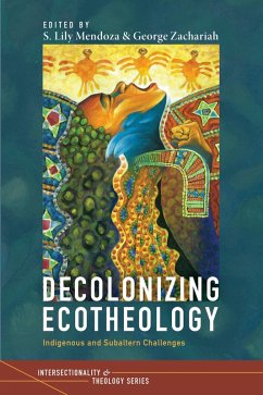 Decolonizing Ecotheology (eBook, ePUB)