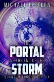 The Portal At The End Of The Storm (eBook, ePUB)