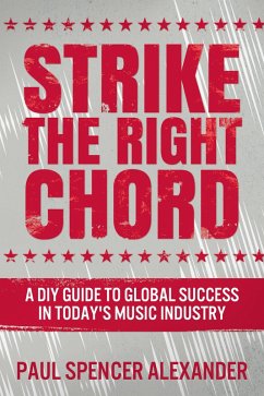 Strike The Right Chord (eBook, ePUB) - Alexander, Paul Spencer
