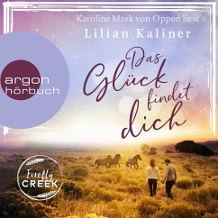 Das Glück findet dich / Firefly Creek Bd.2 (MP3-Download) - Kaliner, Lilian