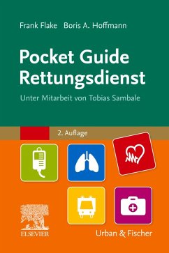 Pocket Guide Rettungsdienst (eBook, ePUB) - Flake, Frank; Hoffmann, Boris A.