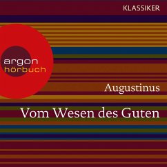Augustinus. Vom Wesen des Guten (MP3-Download) - Augustinus