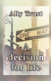 A decision for life (eBook, ePUB) A decision for life (eBook, ePUB)