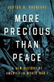 More Precious than Peace (eBook, ePUB) More Precious than Peace (eBook, ePUB)