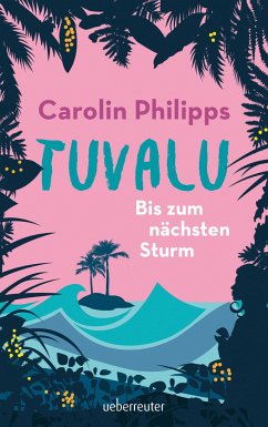 Tuvalu (Mängelexemplar) - Philipps, Carolin