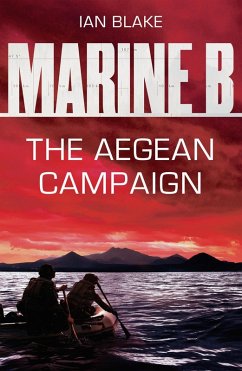 Marine B SBS: The Aegean Campaign (eBook, ePUB) - Blake, Ian
