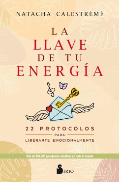 La llave de tu energía (eBook, ePUB) - Calestréme, Natacha