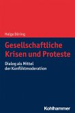 Gesellschaftliche Krisen und Proteste (eBook, ePUB)