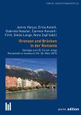 Grenzen und Brücken in der Romania (eBook, PDF)