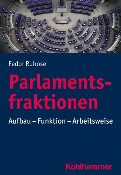 Parlamentsfraktionen (eBook, ePUB) - Ruhose, Fedor