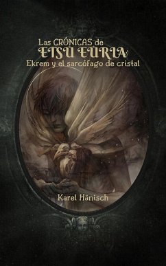 Las Crónicas de Etsu Euria (eBook, ePUB) - Hänisch, Karel