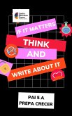 If It Matters, Think and Write About It A (eBook, ePUB)