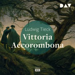 Vittoria Accorombona (MP3-Download) - Tieck, Ludwig