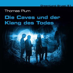 Die Caves und der Klang des Todes (MP3-Download) - Plum, Thomas