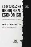 A Consunção no Direito Penal Econômico (eBook, ePUB)