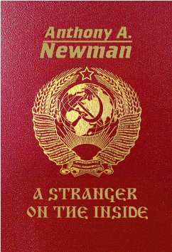 A Stranger on the Inside (eBook, ePUB) - A. Newman, Anthony