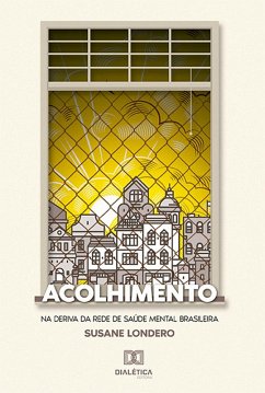 Acolhimento (eBook, ePUB) - Londero, Susane