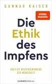 Die Ethik des Impfens (eBook, ePUB)