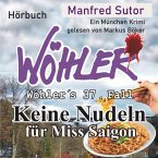 Keine Nudeln für Miss Saigon (MP3-Download)