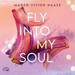 Fly into my soul (MP3-Download) - Haase, Maren Vivien