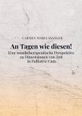 An Tagen wie diesen! An Tagen wie diesen!