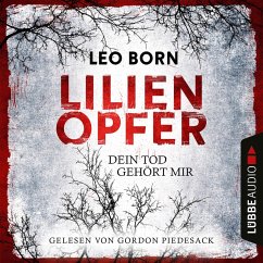 Lilienopfer. Dein Tod gehört mir (MP3-Download) - Born, Leo