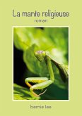 La Mante religieuse (eBook, ePUB) La Mante religieuse (eBook, ePUB)
