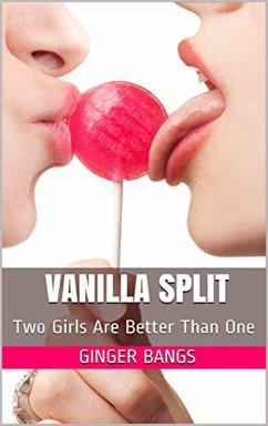 Cover Vanilla Split: Two Girls Are Better Than One (Vanilla Tales, #3) (eBook, ePUB)
