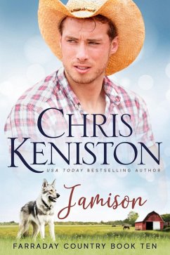 Jamison (Farraday Country Texas, #10) (eBook, ePUB) - Keniston, Chris