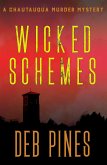 Wicked Schemes: A Chautauqua Murder Mystery (Mimi Goldman Chautauqua Mysteries, #9) (eBook, ePUB)