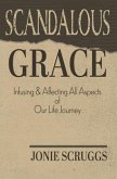 Scandalous Grace (eBook, ePUB)