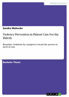 Violence Prevention in Patient Care For the Elderly (eBook, PDF)