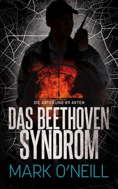 Das Beethoven Syndrom (Abteilung 89, #6) (eBook, ePUB) - O'Neill, Mark