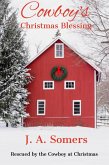 Cowboy's Christmas Blessing (Rescued by the Cowboy at Christmas, #2) (eBook, ePUB)