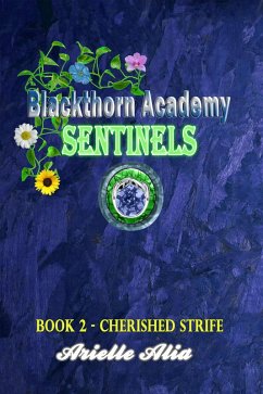 Cherished Strife (Blackthorn Academy: Sentinels Tagalog Edition, #2) (eBook, ePUB) - Alia, Arielle