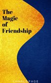 The Magic of Friendship (eBook, ePUB)