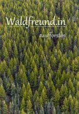 Waldfreund.in (eBook, ePUB)
