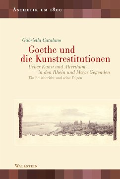 Goethe und die Kunstrestitutionen (eBook, PDF) - Catalano, Gabriella