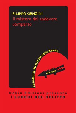 Il mistero del cadavere comparso (eBook, ePUB) - Genzini, Filippo
