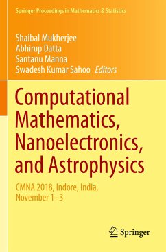 Computational Mathematics, Nanoelectronics, and Astrophysics