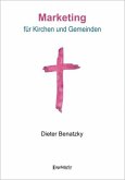 Marketing für Kirchen und Gemeinden