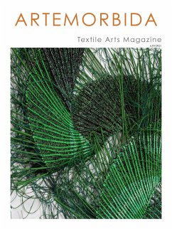ArteMorbida Textile Arts Magazine - 03 2021 ITA (fixed-layout eBook, ePUB) - Vari, Autori