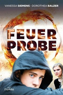 Feuerprobe (eBook, ePUB) - Balzer, Dorothea; Siemens, Vanessa