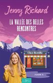La Vallée des belles rencontres - Tome 3 (eBook, ePUB)