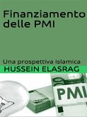 Finanziamento delle PMI : Una Prospettiva islamica (eBook, ePUB)