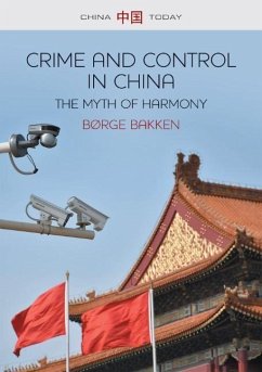 Crime and Control in China - Bakken, Børge