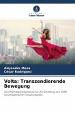 Volta: Transzendierende Bewegung