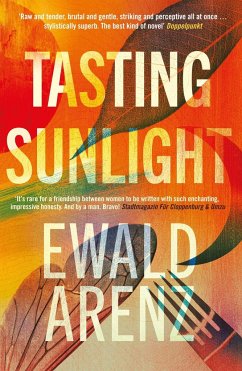 Tasting Sunlight - Arenz, Ewald