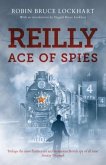 Reilly Ace of Spies Reilly Ace of Spies